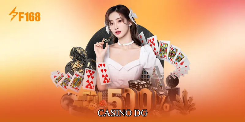 Casino DG Nơi Thử Vận May Và Chiến Thuật Hiệu Quả